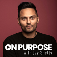 88) On Purpose with Jay Shetty